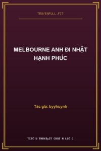 Melbourne Anh Đi Nhặt Hạnh Phúc