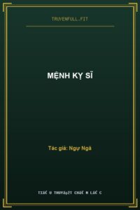 Mệnh Kỵ Sĩ