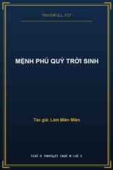 Mệnh Phú Quý Trời Sinh