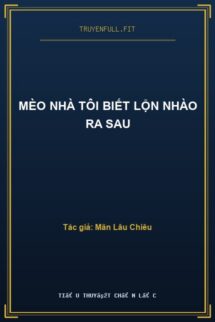 Mèo Nhà Tôi Biết Lộn Nhào Ra Sau
