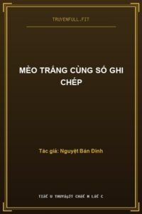 Mèo Trắng Cùng Số Ghi Chép