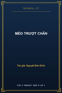 Mèo Trượt Chân
