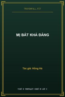 Mị Bất Khả Đáng