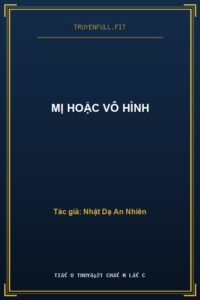 Mị Hoặc Vô Hình