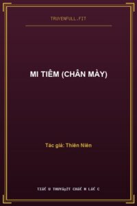 Mi Tiêm (Chân Mày)
