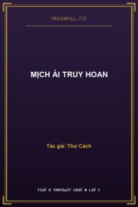 Mịch Ái Truy Hoan