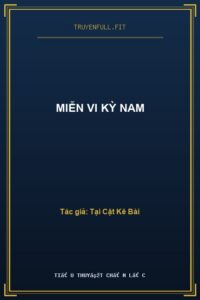 Miễn Vi Kỳ Nam