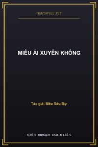 Miêu Ái Xuyên Không