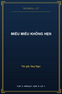 Miểu Miểu Không Hẹn