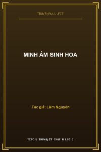 Minh Ám Sinh Hoa