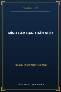 Mình Làm Bạn Thân Nhé!