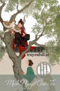 Minh Nguyệt Chiếu Ta – Ô Hợp Chi Yến