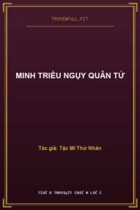 Minh Triều Ngụy Quân Tử