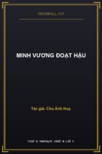 Minh Vương Đoạt Hậu