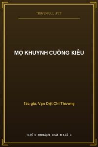 Mộ Khuynh Cuồng Kiêu
