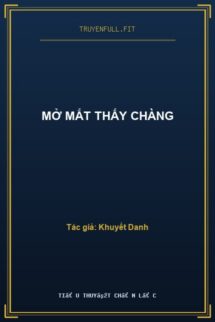 Mở Mắt Thấy Chàng