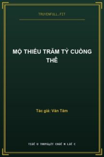 Mộ Thiếu Trăm Tỷ Cuồng Thê