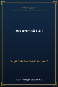 Mơ Ước Đã Lâu