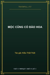 Mộc Cũng Có Đào Hoa