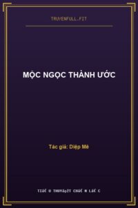 Mộc Ngọc Thành Ước