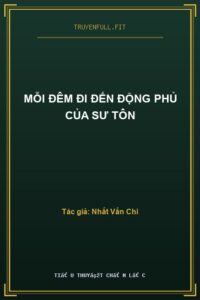 Mỗi Đêm Đi Đến Động Phủ Của Sư Tôn
