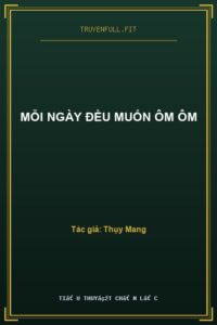 Mỗi Ngày Đều Muốn Ôm Ôm