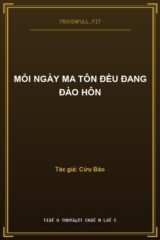 Mỗi Ngày Ma Tôn Đều Đang Đào Hôn