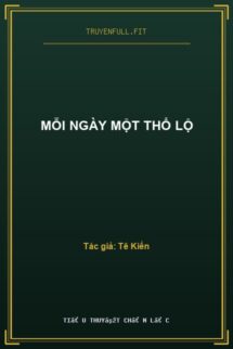 Mỗi Ngày Một Thổ Lộ