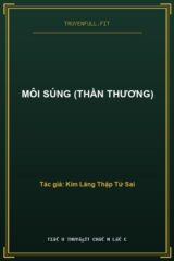 Môi Súng (Thần Thương)