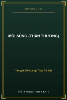 Môi Súng (Thần Thương)
