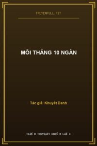 Mỗi Tháng 10 Ngàn