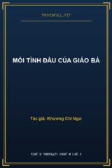 Mối Tình Đầu Của Giáo Bá