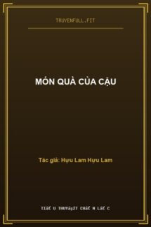 Món Quà Của Cậu