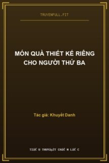 Món Quà Thiết Kế Riêng Cho Người Thứ Ba