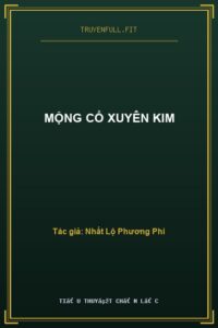 Mộng Cổ Xuyên Kim