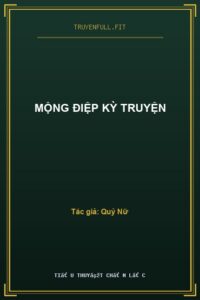 Mộng Điệp Kỳ Truyện