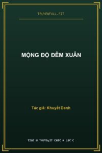 Mộng Độ Đêm Xuân