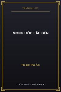 Mong Ước Lâu Bền