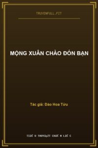 Mộng Xuân Chào Đón Bạn