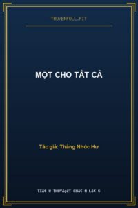 Một Cho Tất Cả