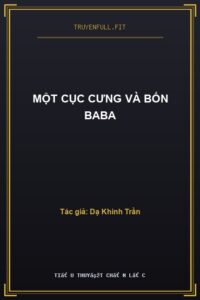 Một Cục Cưng Và Bốn BaBa