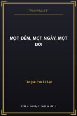 Một Đêm, Một Ngày, Một Đời