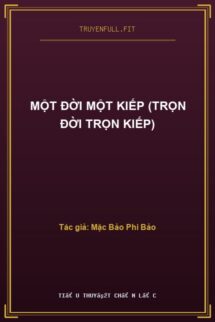 Một Đời Một Kiếp (Trọn Đời Trọn Kiếp)