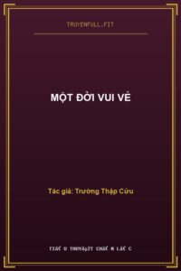 Một Đời Vui Vẻ
