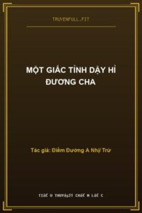 Một Giấc Tỉnh Dậy Hỉ Đương Cha