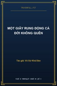 Một Giây Rung Động Cả Đời Không Quên