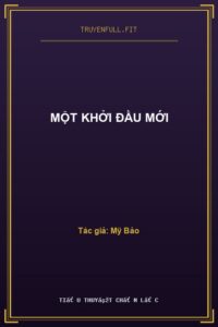 Một Khởi Đầu Mới