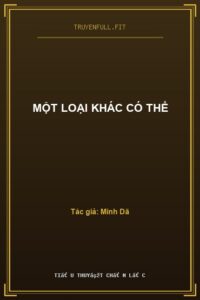 Một Loại Khác Có Thể