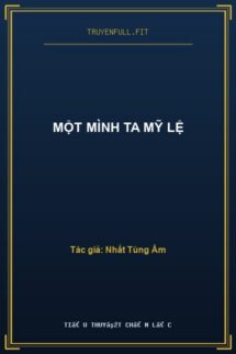 Một Mình Ta Mỹ Lệ