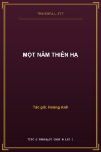 Một Năm Thiên Hạ